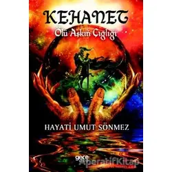 Kehanet - Hayati Umut Sönmez - Gece Kitaplığı