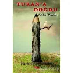 Turana Doğru - Metin Hakverdioğlu - Gece Kitaplığı