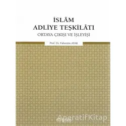 İslam Adliye Teşkilatı - Fahrettin Atar - Diyanet İşleri Başkanlığı