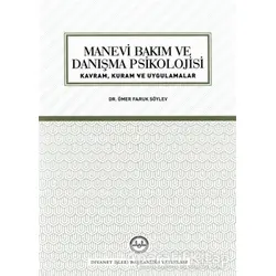 Manevi Bakım ve Danışma Psikolojisi - Ömer Faruk Söylev - Diyanet İşleri Başkanlığı