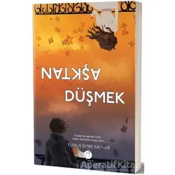 Aşktan Düşmek - Yunus Emre Kaynar - Herdem Kitap