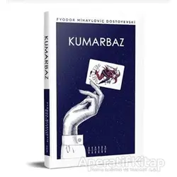 Kumarbaz - Fyodor Mihayloviç Dostoyevski - Mahzen Yayıncılık
