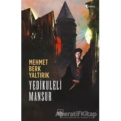 Yedikuleli Mansur - Mehmet Berk Yaltırık - İthaki Yayınları