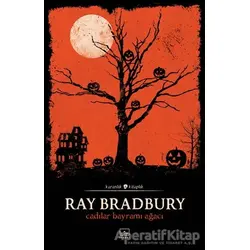 Cadılar Bayramı Ağacı - Ray Bradbury - İthaki Yayınları