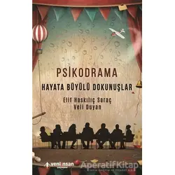 Psikodrama - Veli Duyan - Yeni İnsan Yayınevi