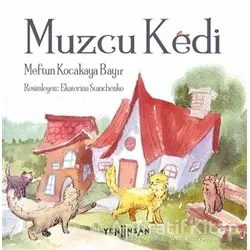 Muzcu Kedi - Meftun Kocakaya Bayır - Yeni İnsan Yayınevi