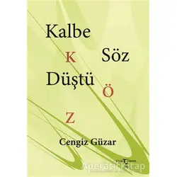 Kalbe Söz Düştü - Cengiz Güzar - Temren Yayınevi