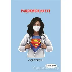 Pandemide Hayat - Ayşe Yetişen - Temren Yayınevi