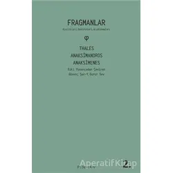 Fragmanlar - Thales Anaksimandros - Anaksimenes - Miletli Anaksimenes - Pinhan Yayıncılık
