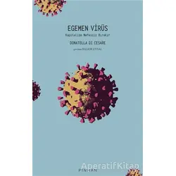 Egemen Virüs - Donatella Di Cesare - Pinhan Yayıncılık