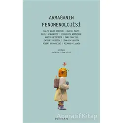 Armağanın Fenomenolojisi - Ralph Waldo Emerson - Pinhan Yayıncılık
