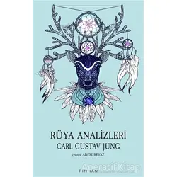 Rüya Analizleri - Carl Gustav Jung - Pinhan Yayıncılık