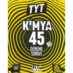 2024 TYT Kimya 45 Denemeleri - Nuray Yiğit - Fix Yayınları