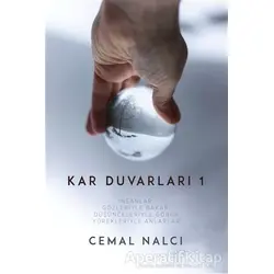 Kar Duvarları 1 - Cemal Nalcı - Tunç Yayıncılık