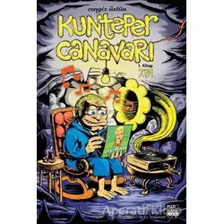 ZIN - Kunteper Canavarı 1. Kitap - Cengiz Üstün - Marmara Çizgi