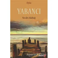 Yabancı - Necdet Adabağ - Phoenix Yayınevi