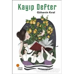 Kayıp Defter - Gülsevin Kıral - Günışığı Kitaplığı
