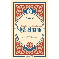 Alaeddin Keykubat’a Sunulan Siyasetname - Zencani - Yeditepe Yayınevi