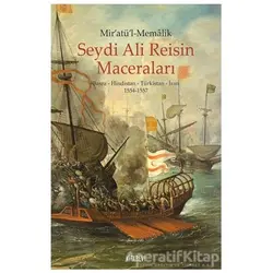 Miratüll-Memalik - Seydi Ali Reisin Maceraları - Kolektif - Kitabevi Yayınları