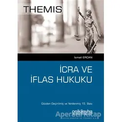 Themis - İcra ve İflas Hukuku - İsmail Ercan - On İki Levha Yayınları