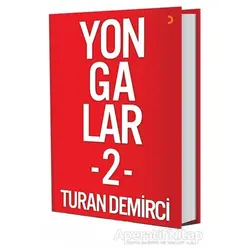 Yongalar 2 - Turan Demirci - Cinius Yayınları