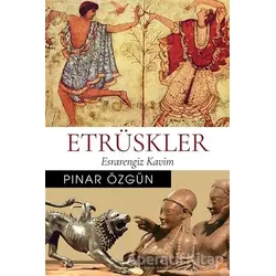 Etrüskler - Pınar Özgün - Cinius Yayınları