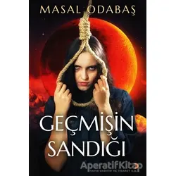 Geçmişin Sandığı - Masal Odabaş - Cinius Yayınları