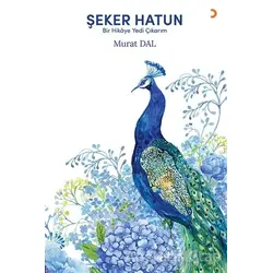 Şeker Hatun - Murat Dal - Cinius Yayınları