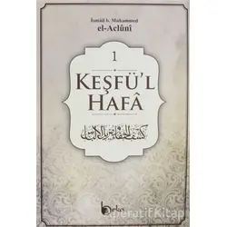 Keşfül-Hafa (4 Cilt Takım) - İsmail b. Muhammed - Beka Yayınları
