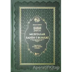 Muhtasar Sahih-i Buhari (Termo Deri Cilt - Şamua) - İmam Zebidi - Beka Yayınları