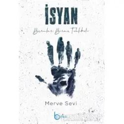 İsyan - Merve Sevi - Beka Yayınları