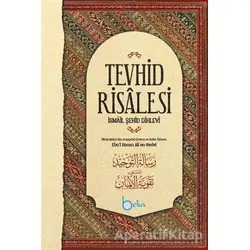Tevhid Risalesi - İsmail Şehid Dihlevi - Beka Yayınları