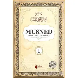 Müsned (1. Cilt - Arapça Metinli) - İmam Ahmed B. Hanbel - Beka Yayınları