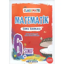 Okyanus 6.Sınıf Classmate Matematik Soru Bankası