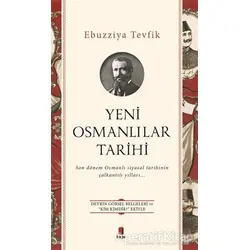 Yeni Osmanlılar Tarihi - Ebuzziya Tevfik - Kapı Yayınları