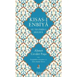 Kısas-ı Enbiya ve Tevarih-i Hulefa - Ahmet Cevdet Paşa - Kapı Yayınları
