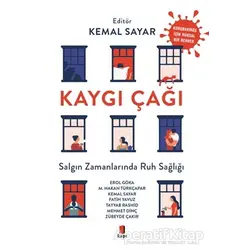 Kaygı Çağı - Erol Göka - Kapı Yayınları
