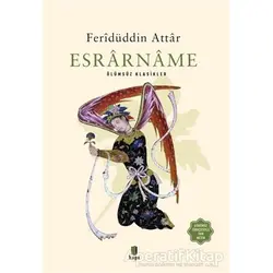 Esrarname (Günümüz Türkçesiyle Tam Metin) - Feridüddin Attar - Kapı Yayınları