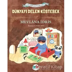 Dünyayı Delen Köstebek - Mevlana İdris - Vak Vak Yayınları
