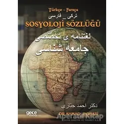 Sosyoloji Sözlüğü (Türkçe - Farsça) - Ahmad Jabbari - Gece Kitaplığı