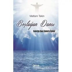 Boşluğun Dansı - Meltem Tekin - Gece Kitaplığı