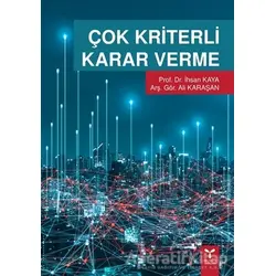 Çok Kriterli Karar Verme - İhsan Kaya - Umuttepe Yayınları