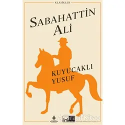 Kuyucaklı Yusuf (Ciltli) - Sabahattin Ali - İBB Yayınları