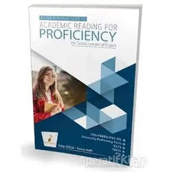 A Comprehensive Guide to Academic Reading for Proficiency