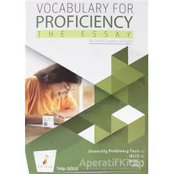 Vocabulary for Proficiency The Essay - Talip Gülle - Pelikan Tıp Teknik Yayıncılık