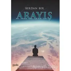 Arayış - Berdan Ber - Puslu Yayıncılık