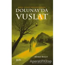 Dolunay’da Vuslat - Murat Bulut - Puslu Yayıncılık