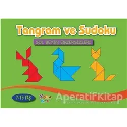 Tangram ve Sudoku 7-15 Yaş - Kolektif - Yuka Kids