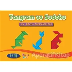 Tangram ve Sudoku 5-7 Yaş - Kolektif - Yuka Kids