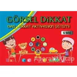Görsel Dikkat - Das-Dikkat Aktivasyon Sistemi 6 Yaş - Kolektif - Yuka Kids